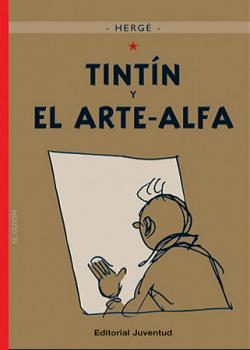 TINTIN Y EL ARTE-ALFA | 9788426138583 | HERGE