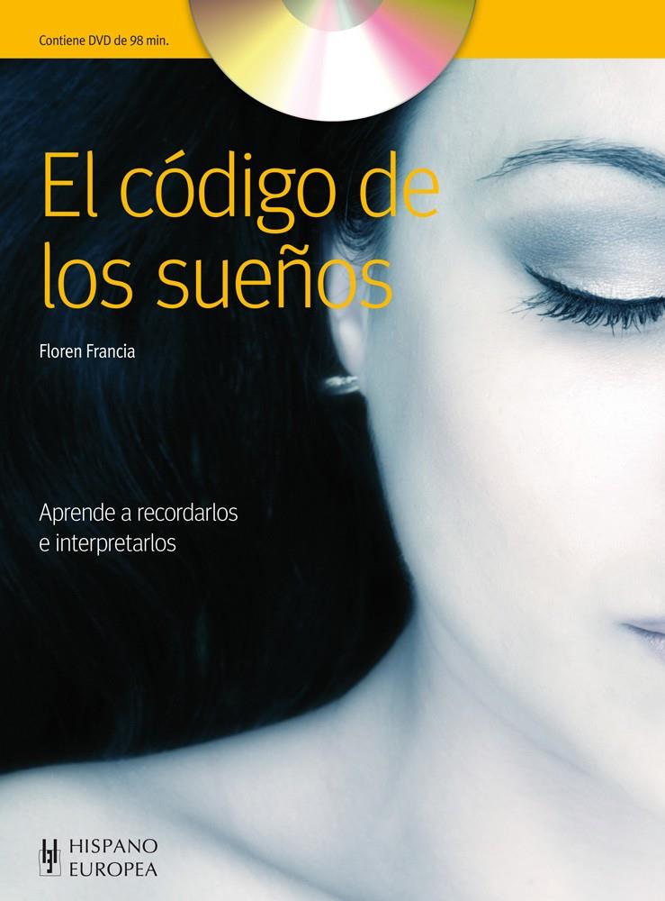 EL CÓDIGO DE LOS SUEÑOS (+DVD) | 9788425520396 | FRANCIA, FLOREN