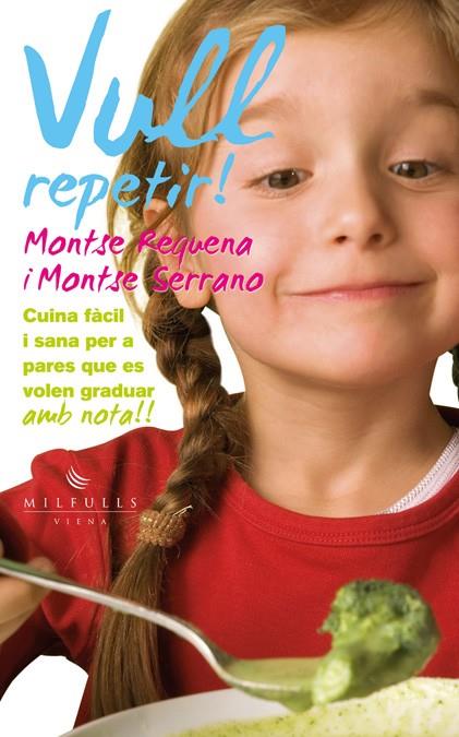 VULL REPETIR! | 9788483307113 | REQUENA FERRANDO, MONTSE/SERRANO FUENTES, MONTSE