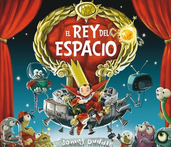 EL REY DEL ESPACIO | 9788494020261 | DUDDLE, JONNY