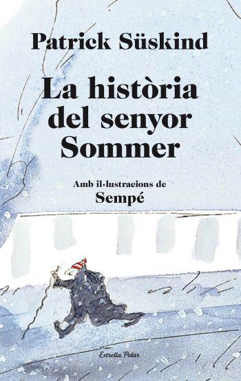 LA HISTÒRIA DEL SENYOR SOMMER | 9788499323657 | SÜSKIND, PATRICK