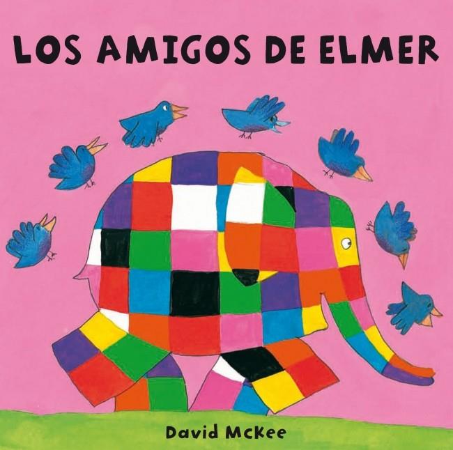 LOS AMIGOS DE ELMER | 9788448835309 | MCKEE,DAVID