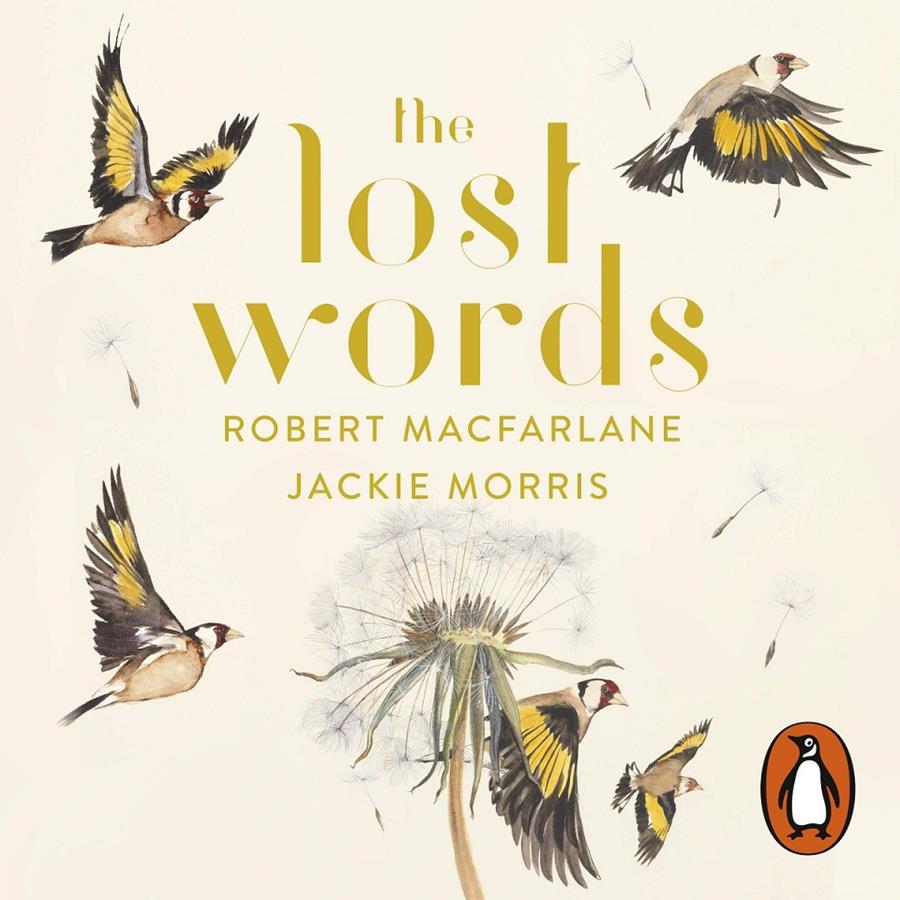 THE LOST WORDS (AUDIO) | 9780241387702 | MACFARLANE, ROBERT
