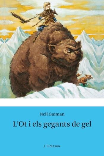 L'OT I ELS GEGANTS DE GEL | 9788499321745 | GAIMAN, NEIL