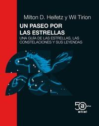 UN PASEO POR LAS ESTRELLAS |  9788446051909 | HEIFETZ, MILTON D./TIRION, WILL