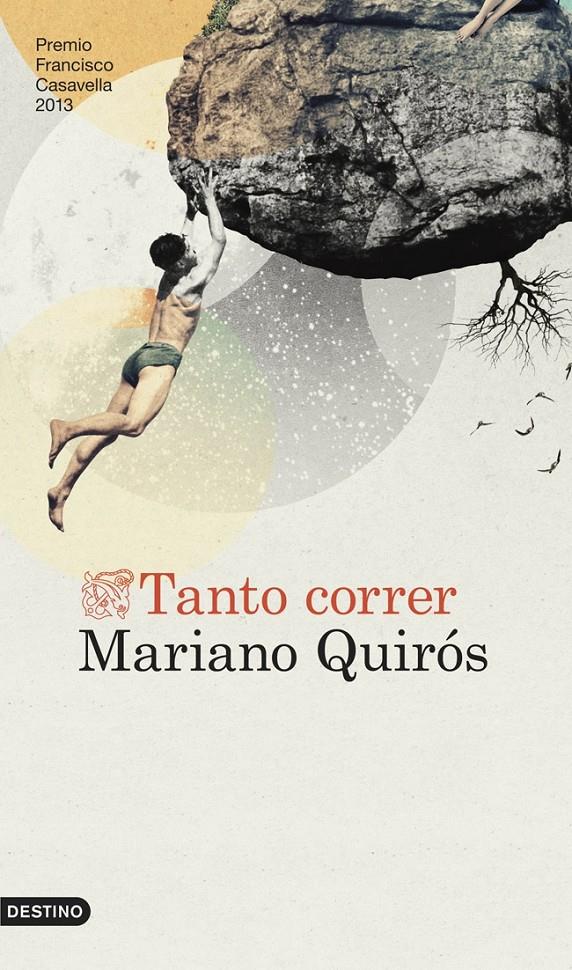 TANTO CORRER | 9788423347049 |  QUIRÓS, MARIANO