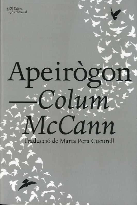 APEIRÒGON | 9788412322996 | COLUM MCCANN