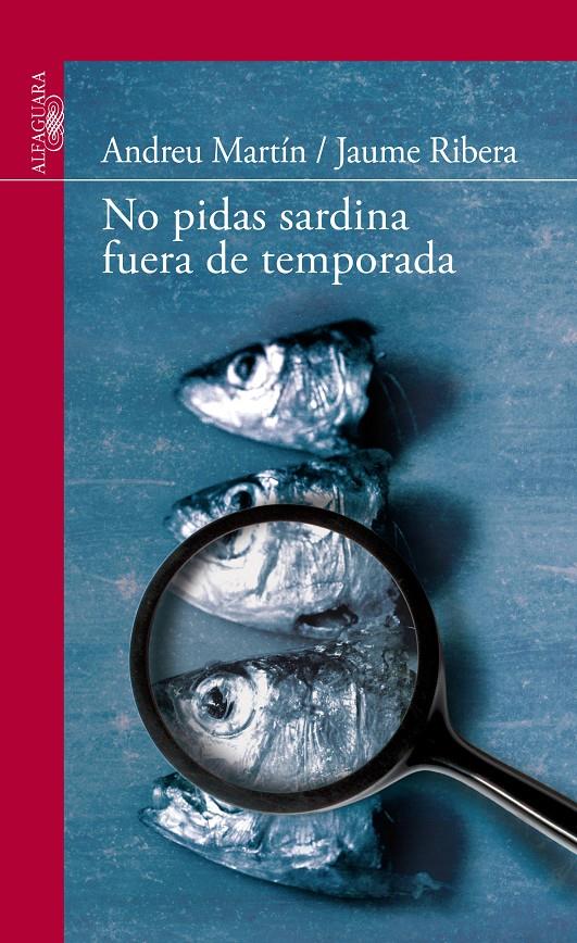 NO PIDAS SARDINA FUERA DE TEMPORADA | 9788420475141 | MARTIN FARRERO, ANDREU