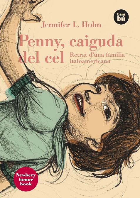 PENNY, CAIGUDA DEL CEL. RETRAT D'UNA FAMÍLIA ITALOAMERICANA | 9788483430644 | HOLM, JENNIFER L.