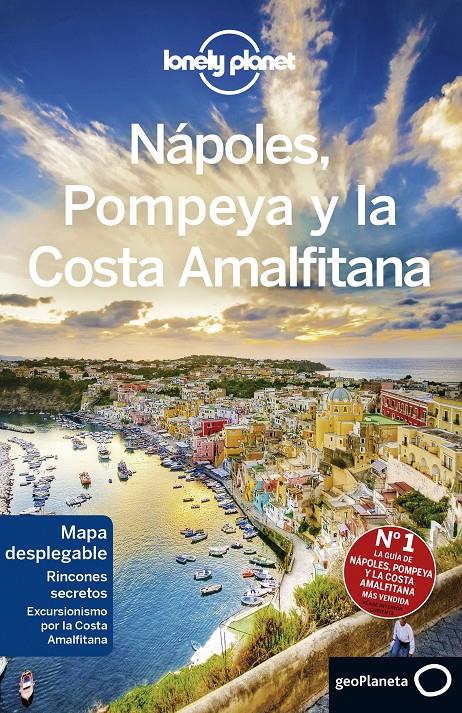 NÁPOLES, POMPEYA Y LA COSTA AMALFITANA  | 9788408201458 | BONETTO, CRISTIAN/SAINSBURY, BRENDAN