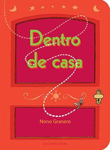 DENTRO DE CASA | 9788412267792 | NONO GRANERO