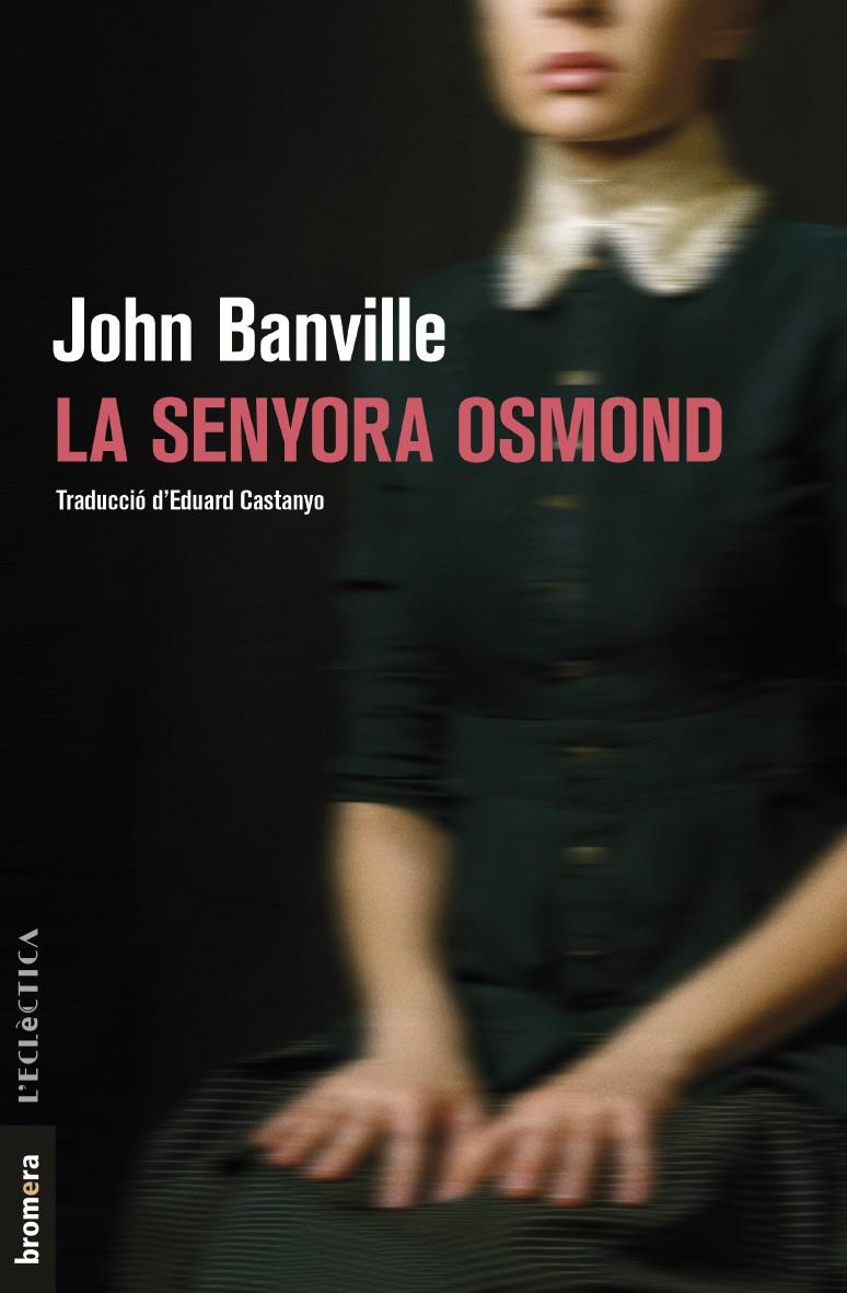 LA SENYORA OSMOND | 9788490267998 | BANVILLE, JOHN