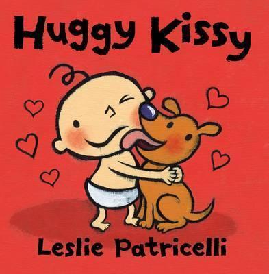 HUGGY KISSY | 9781406344202 | LESLIE PATRICELLI