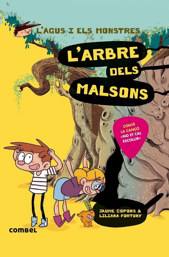 L'AGUS I ELS MONSTRES 11. L'ARBRE DELS MALSONS. | 9788491013020 | COPONS, JAUME