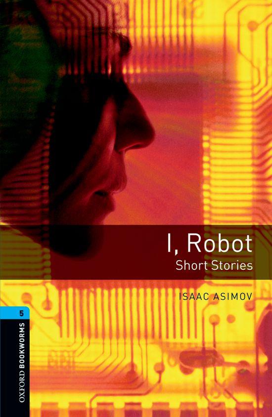 I, ROBOT. STAGE 5 | 9780194792288 | ASIMOV, ISAAC