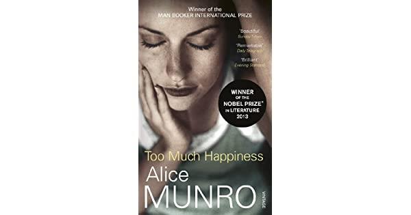 TOO MUCH HAPPINESS | 9780099552444 | ALICE MUNRO