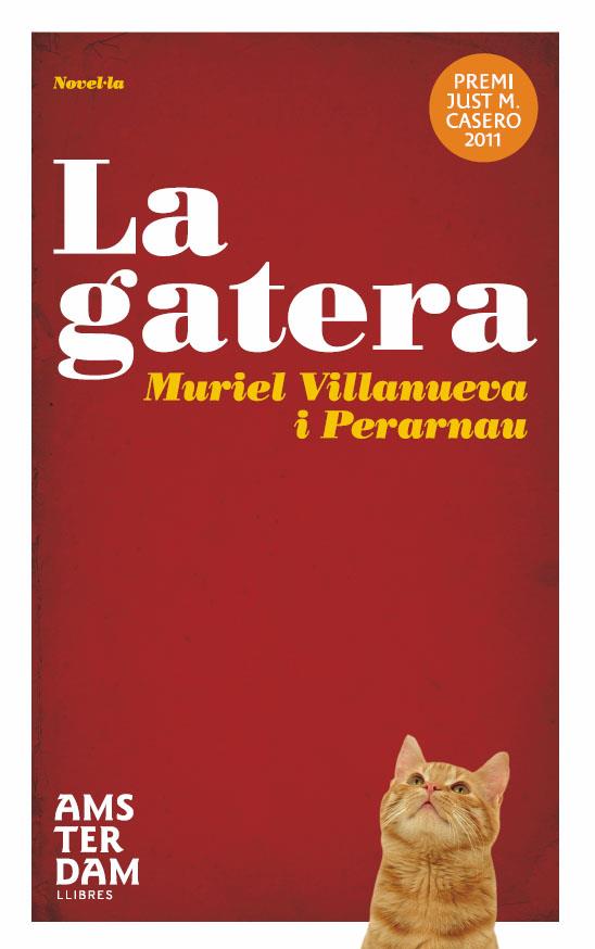 LA GATERA | 9788492941629 | VILLANUEVA I PERARNAU, MURIEL
