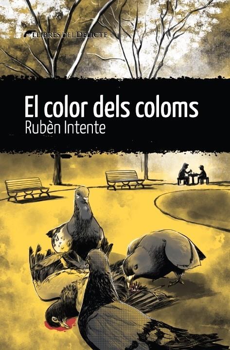 COLOR DELS COLOMS,EL | 9788412439274 | RUBEN INTENTE