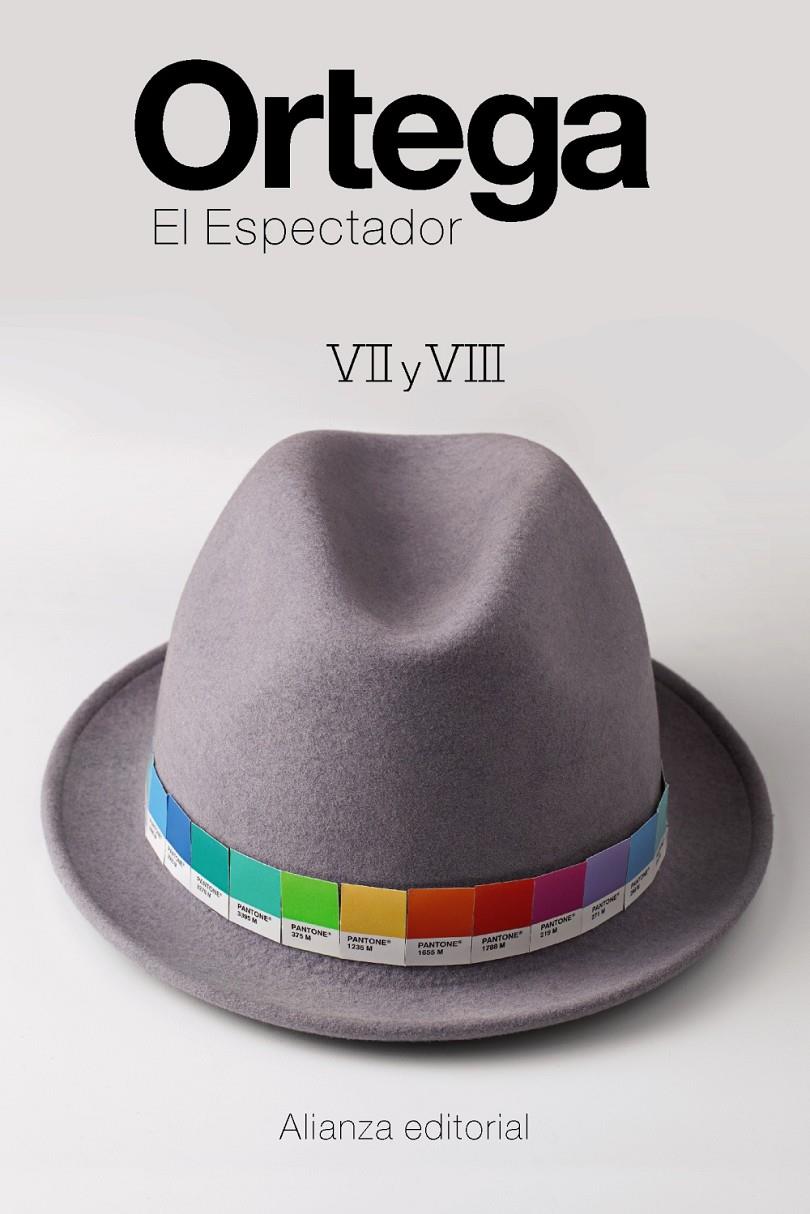 EL ESPECTADOR VII Y VIII | 9788491049203 | ORTEGA Y GASSET, JOSé