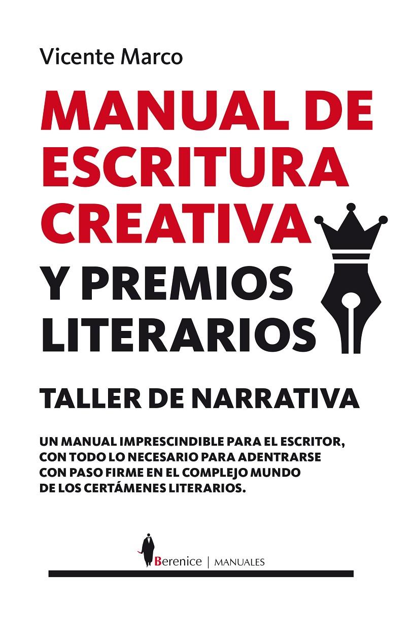 MANUAL DE ESCRITURA CREATIVA Y PREMIOS LITERARIOS | 9788415441830 | MARCO AGUILAR, VICENTE