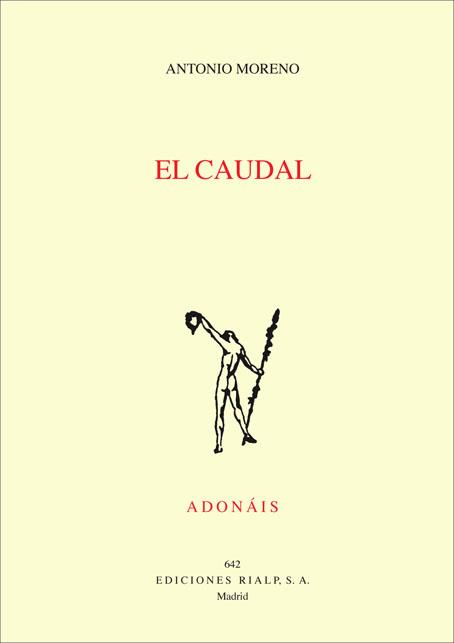 EL CAUDAL | 9788432143984 | MORENO GUERRERO, ANTONIO