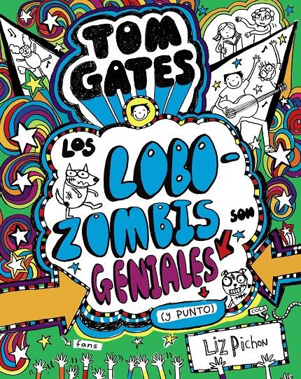 TOM GATES 11 - LOS LOBOZOMBIS SON GENIALES (Y PUNTO) | 9788469621660 | PICHON, LIZ