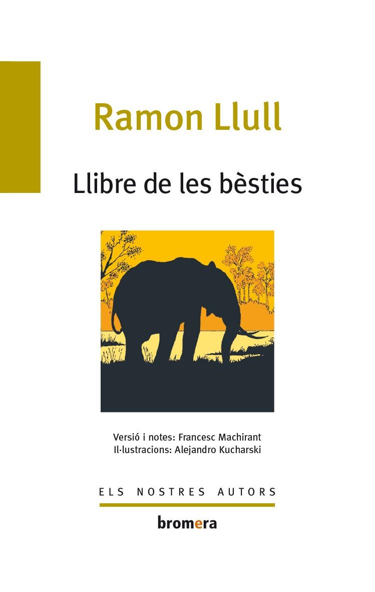 LLIBRE DE LES BESTIES | 9788476601013 | LLULL, RAMON
