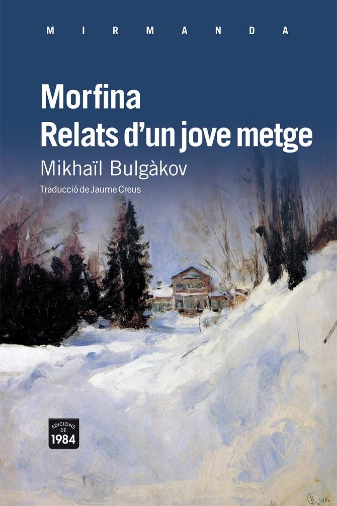 MORFINA / RELATS D'UN JOVE METGE | 9788492440870 | BULGAKOV, MIKHAIL