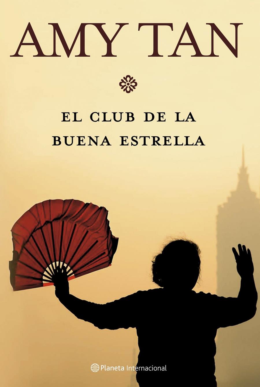 EL CLUB DE LA BUENA ESTRELLA | 9788408072492 | TAN, AMY 