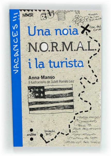 UNA NOIA NORMAL I LA TURISTA | 9788466130455 | MANSO MUNNÉ, ANNA