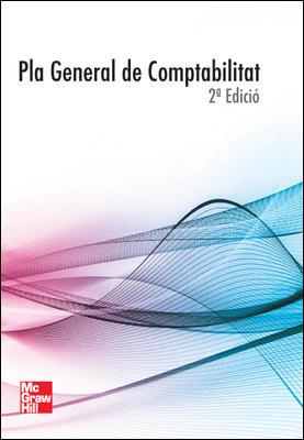 PLA GENERAL DE COMPTABILITAT | 9788448182816 | MCGRAW-HILL INTERAMERICANA DE ESPANA,SL,N/A