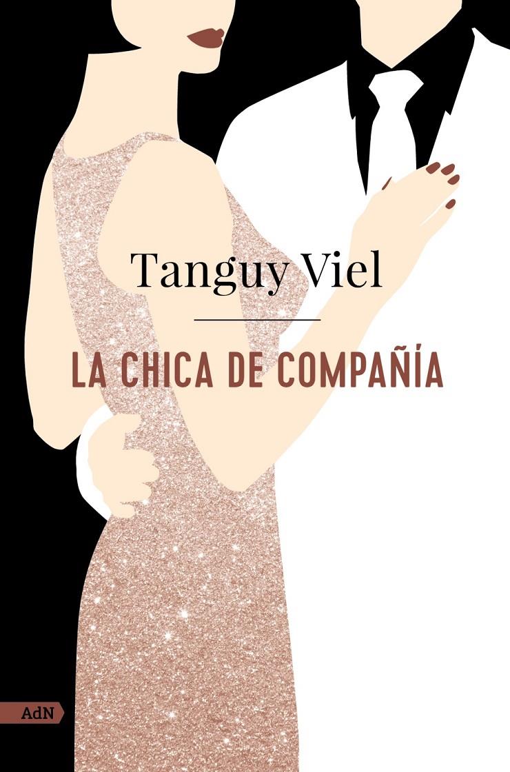 LA CHICA DE COMPAÑÍA | 9788411481465 | VIEL, TANGUY