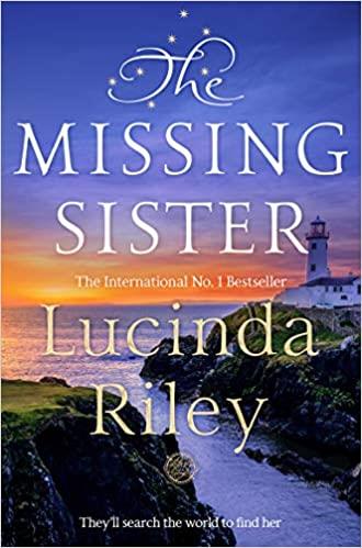 THE MISSING SISTER 7 | 9781509840199 | LUCINDA RILEY