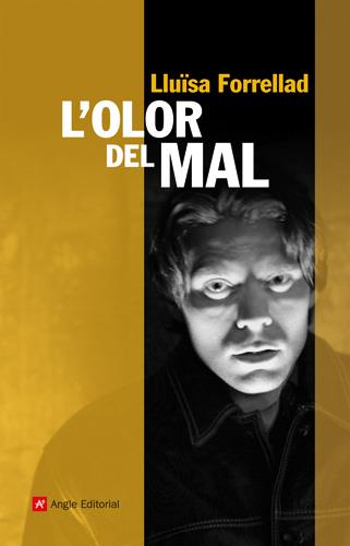 L'OLOR DEL MAL | 9788415002529 | FORRELLAD, LLUISA