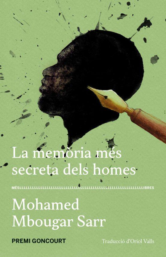 LA MEMÒRIA MÉS SECRETA DELS HOMES (PREMI GONCOURT) | 9788417353421 | MOHAMED MBOUGAR SARR