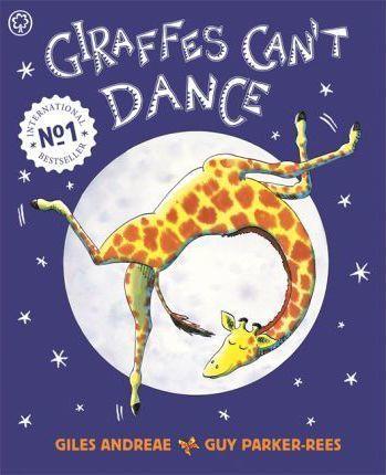 GIRAFFES CAN'T DANCE | 9781841215655 | GILES ANDREAE