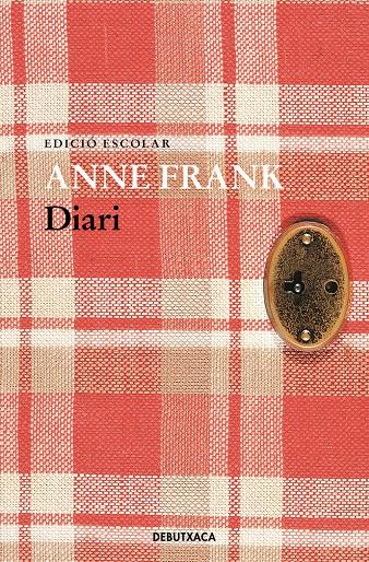 DIARI ANNE FRANK | 9788418132612 | ANNA FRANK