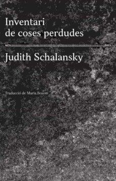 INVENTARI DE COSES PERDUDES | 9788417353223 | JUDITH SCHALANSKY