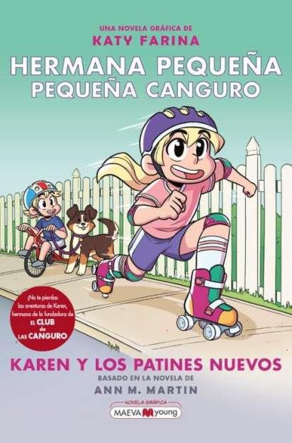 HERMANA PEQUEÑA, PEQUEÑA CANGURO 2: KAREN Y LOS PATINES NUEVOS | 9788418184949 | FARINA, KATY