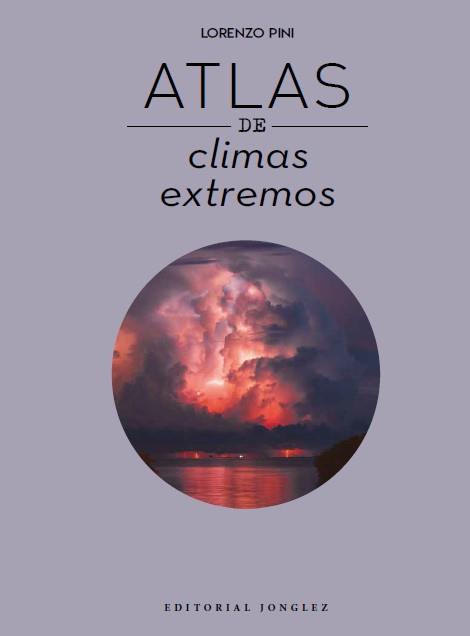 ATLAS DE CLIMAS EXTREMOS | 9782361957032