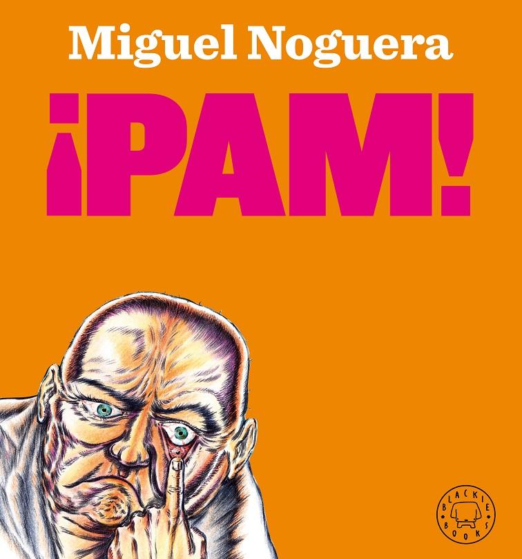 PAM! | 9788418187421 | NOGUERA, MIGUEL