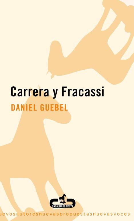 CARRERA Y FRACASSI | 9788493367039 | GUEBEL, DANIEL