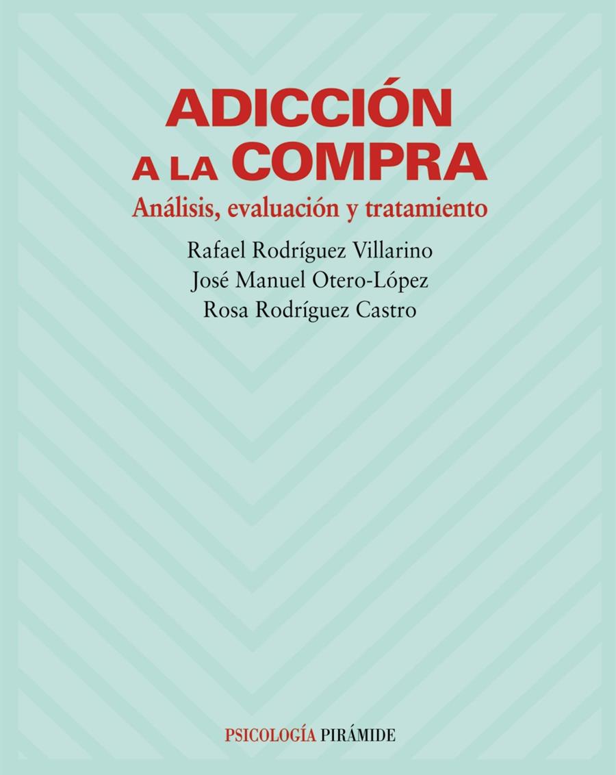 ADICCION A LA COMPRA | 9788436816143 | RODRIGUEZ VALLARINO, RAFAEL