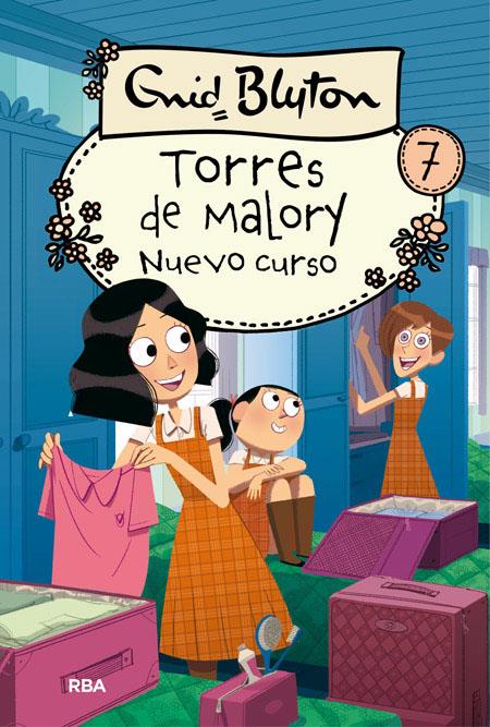 TORRES DE MALORY 7: NUEVO CURSO | 9788427209879 | BLYTON ENID