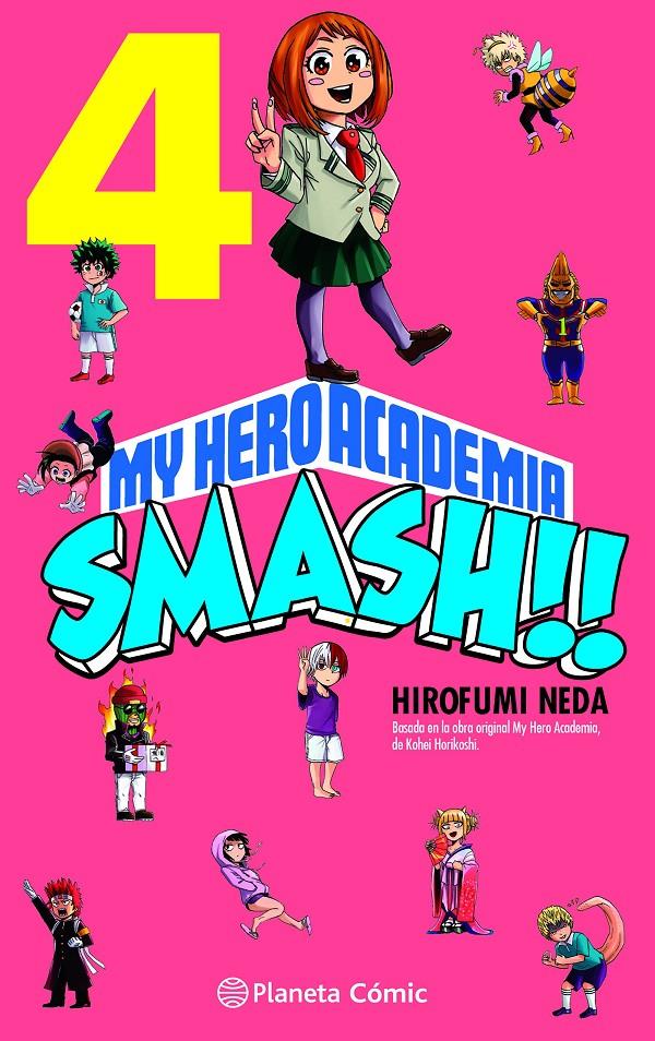 MY HERO ACADEMIA SMASH Nº 04/05 | 9788491747307 | HORIKOSHI, KOHEI/NEDA, HIROFUMI