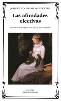 AFINIDADES ELECTIVAS, LAS | 9788437617237 | VON GOETHE, JOHANN WOLFGANG
