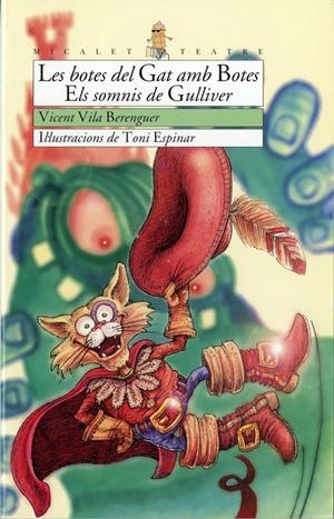 BOTES DEL GAT AMB BOTES.ELS SOMNIS DE GULLIVER | 9788476603826 | VILA BERENGUER, VICENT