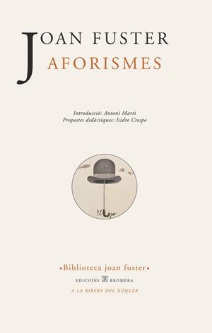 AFORISMES (JOAN FUSTER) | 9788476605554 | FUSTER, JOAN