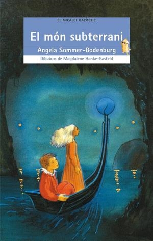 MON SUBTERRANI,EL | 9788476605530 | SOMMER.BODENBURG,ANGELA