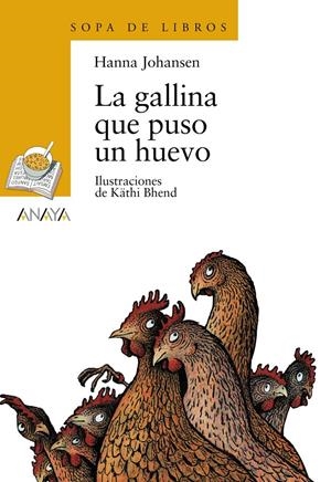 GALLINA QUE PUSO UN HUEVO | 9788466702911 | JOHANSEN, HANNA